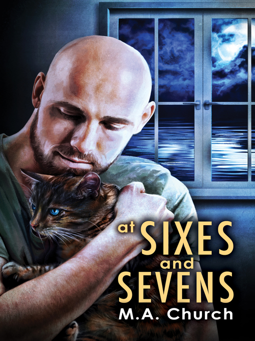 Title details for At Sixes and Sevens by M.A. Church - Available